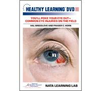Youll Poke Your Eye OutCommon Eye Injuries on the Field