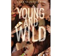 Young and Wild [Reino Unido] [DVD]