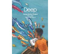 Young Author Project Fall 2024: Volume 16, Issue 3