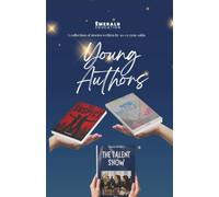 Young Authors 2026: a collection of stories by 10-13 year olds