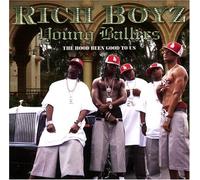 Young Ballers: Hood Been Good to Us by Lil Romeo Presents Rich Boyz (2005-11-22)