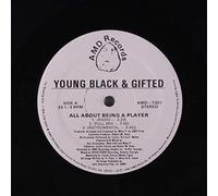YOUNG BLACK & GIFTED - all about a player / cloud nine