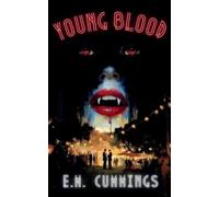 Young Blood (The Damned and the Devoted Saga)