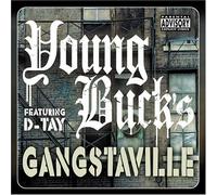 Young Buck Feat. d-Tay - Gangstaville [Import]