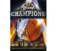 Young Champions: 2007 West Virginia Basketball [Edizione: Stati Uniti] [USA] [DVD]