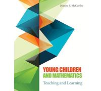Young Children and Mathematics: Teaching and Learning