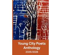 Young City Poets Anthology 2025/2026