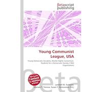Young Communist League, USA: Young Democratic Socialists, Worker Rights Consortium, Students for a Democratic Society (1960 Organization)