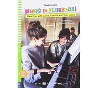 Young ELI Readers - English: Music in Florence! Con espansione online: Music in Florence! + downloadable multimedia