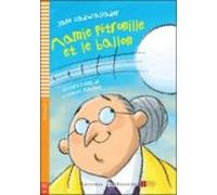 Young Eli Readers: Mamie Petronille Ballon + Cd (french Edition)