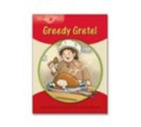 Explorers Young 1 Greedy Gretel (MAC Eng Expl Readers)