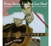 Young, Faron - Live Fast Love Hard