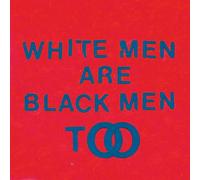 Young Fathers - Los Hombres Blancos Son Hombres Negros Para