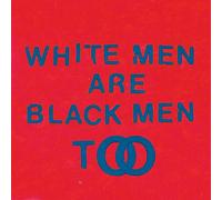 Young Fathers - White Men Are Black Men Too
