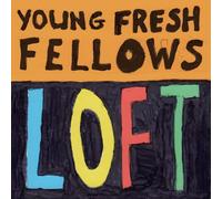 Young Fresh Fellows - Loft [Vinilo]