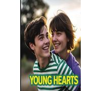 Young Hearts: A Love Rekindled in a Small Town