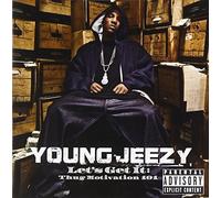 Young Jeezy - Let's Get It:Thug Motivation 101
