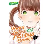 Young Ladies Don't Play Fighting Games Vol. 4
