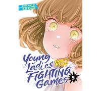 Young Ladies Don't Play Fighting Games Vol. 5
