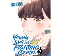 Young Ladies Don't Play Fighting Games Vol. 7