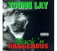 Young Lay - Black N Dangerous