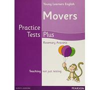 YOUNG LEARNERS ENGLISH MOVERS PRACTICE TESTS PLUS STUDENTS' BOOK