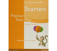 Young Learners English Starters Practice Tests Plus Students Book