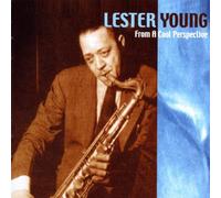 Young,Lester - From a Cool Perspective