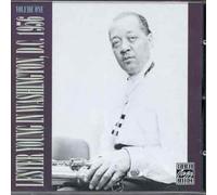 Lester Young - In Washington Dc 1