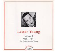 Young, Lester - The Complementary Works Vol.2 (1939-1942) - Masters Of Jazz