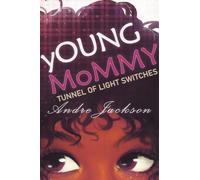 yOUNG MoMMY: Tunnel of Light Switches
