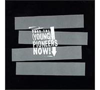 Young Pioneers - Free The Young Pioneers Now