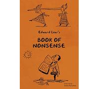 Young Reader’s Series: Book of Nonsense (Containing Edward Lear’s Complete Nonsense Rhymes, Songs, and Stories)