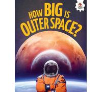 Young Science Seekers: How Big is Outer Space?
