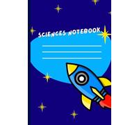 Young Scientist’s Notebook |: An Inspiring Science Journal for Curious Kids to Learn, Experiment, and Grow
