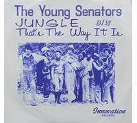 Young Senators - Jungle Bw Thats The Way It Is [Vinilo]