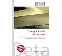 Young Socialist Movement: Socialist Party (France), 2006 Youth Protests in France, International Union of Socialist Youth