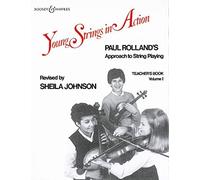 Young Strings in Action Vol. 1 Alto: Paul Rolland's Approach to String Playing: Teacher's Book