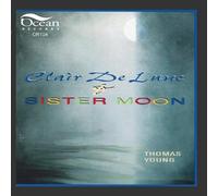 Young, Thomas - Clair De Lune & Sister Moon