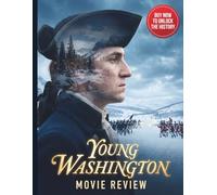 Young Washington Movie Review: A Complete Film Critique, Historical Breakdown, and Viewer's Guide to Washington's Early Life