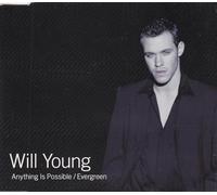 Young, Will - Anything Is Possible/Evergreen