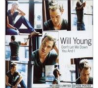 Young, Will - Don't Let Me Down/You & I