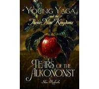 Young Yaga and the Thrice-Nine Kingdoms: Tears of the Alkonost