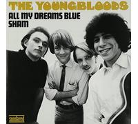 Youngbloods, the - All My Dreams Blue/Sham [Vinilo]
