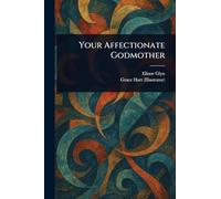 Your Affectionate Godmother