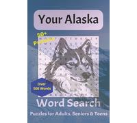 Your Alaska Word Search Puzzle Book: Word Searches with Easy to Read Print over pictures of Alaska! 6 x 9 inches, 110 pages 50+ puzzles for ... trips, at the campground or just relaxing.