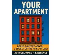 Your Apartment:: Bonus Content Three Books for th ePrice of One (Creative Pastimes)