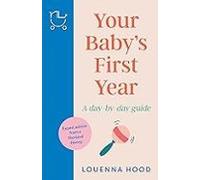 Your Baby S First Year