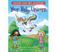 Your Baby Unicorn: 29 (Choose Your Own Adventure Jr.)