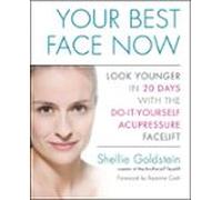 Your Best Face Now (ebook)